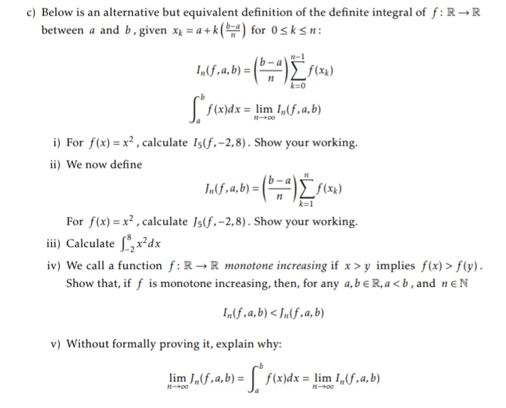 Riemann integrals c) Below is an alternative but equivalent definition of the