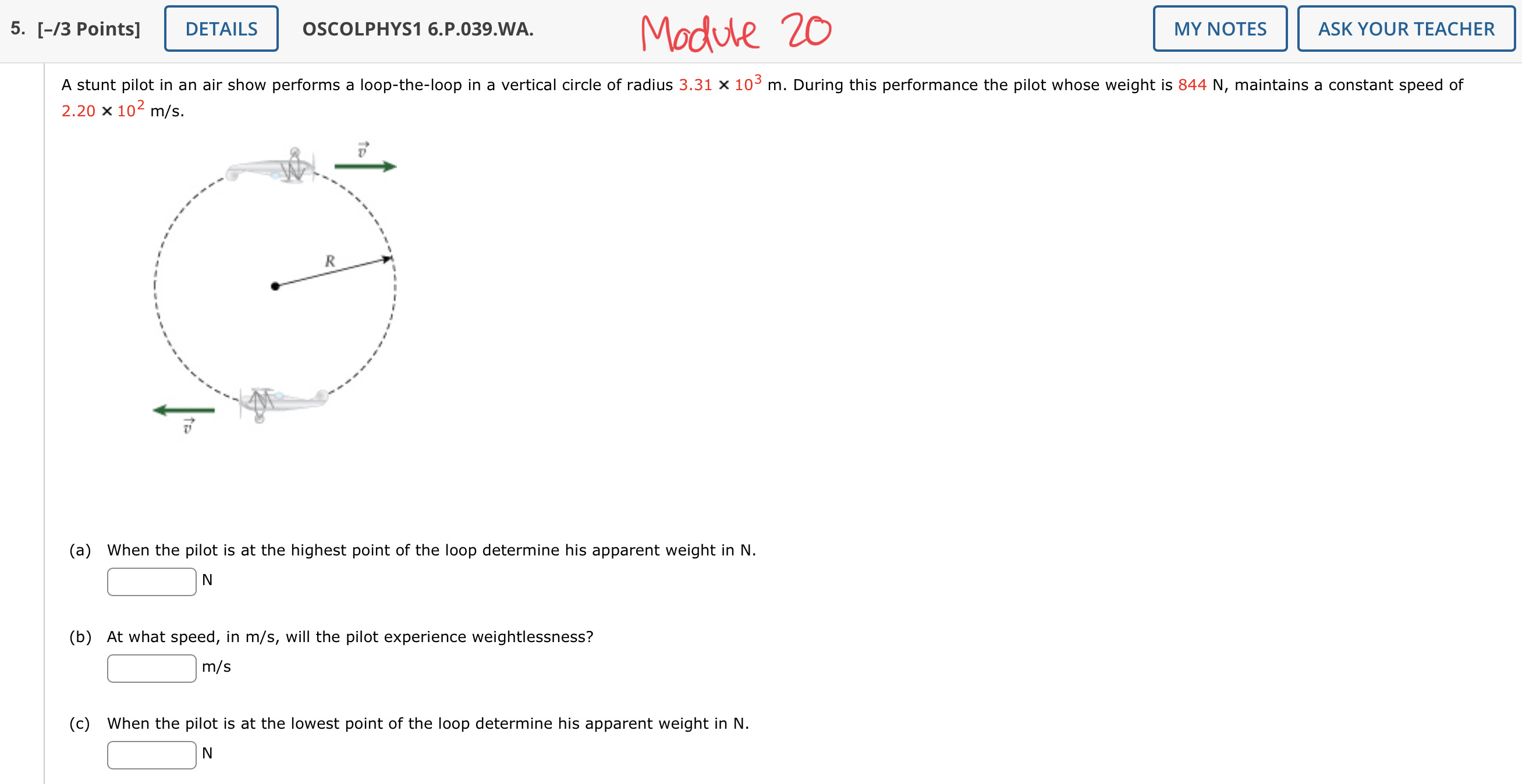Module 20 5. [I3 Points] OSCOLPHYS1 6.P.039.WA. dee 20 ASK YOU R