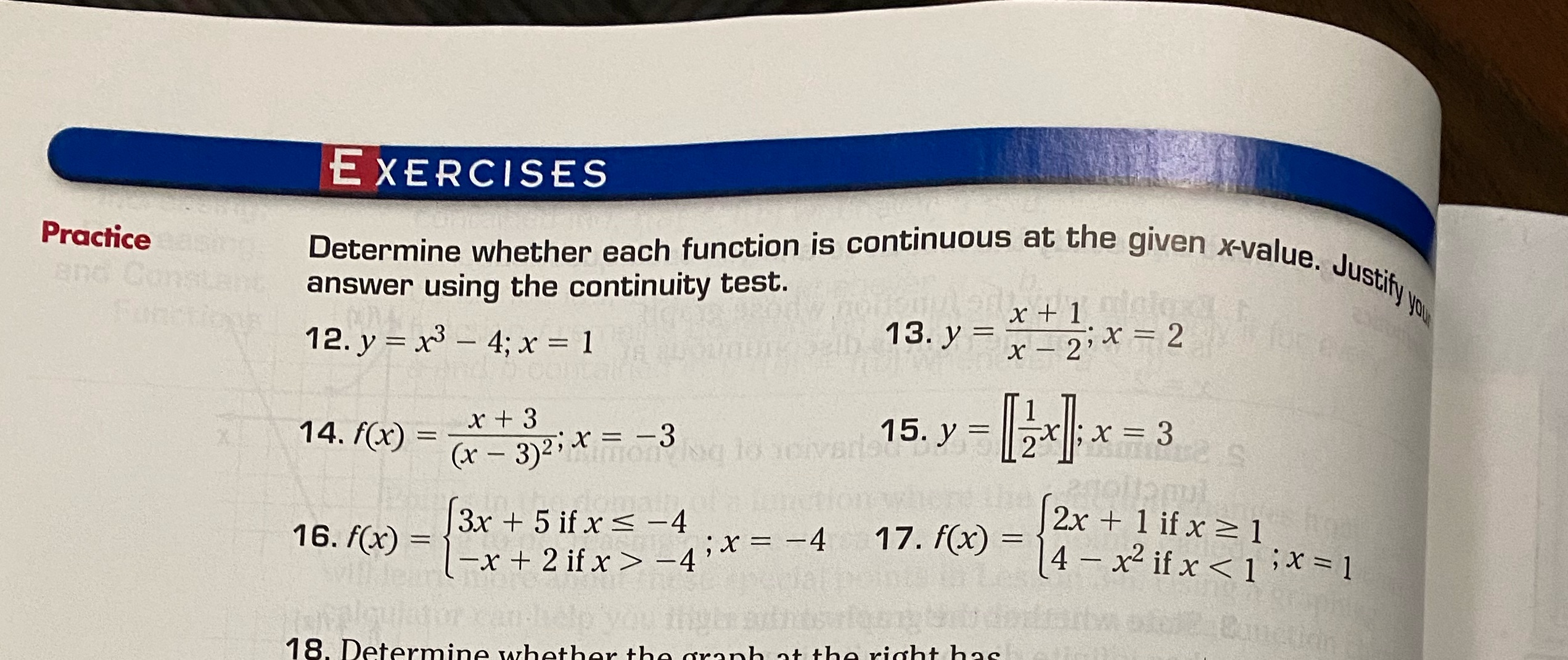 i need help with questions 12-17 EXERCISES Practice Determine whether each function