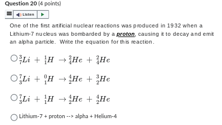 discovered radioactive isotope. She begins her experiment with a 4 x 10-8