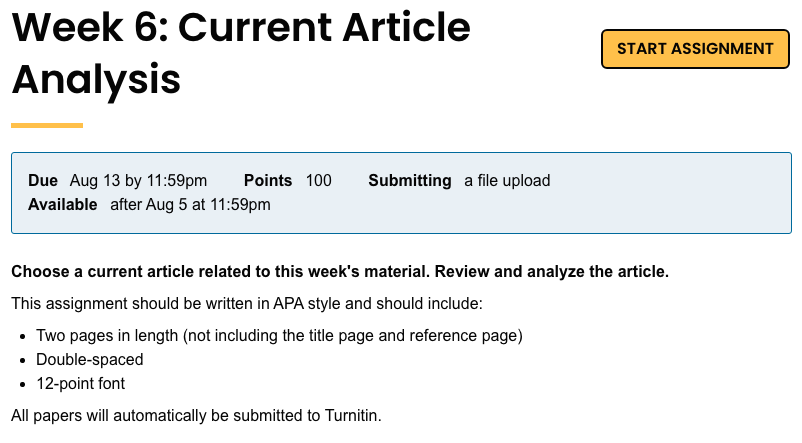  Week 6: Current Article START ASSIGNMENT Analysis Due Aug 13 by