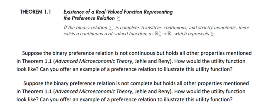  THEOREM 1.] Exists!\" oft: Reol-Huedi'uncon Representing the Preference Relation 5 If