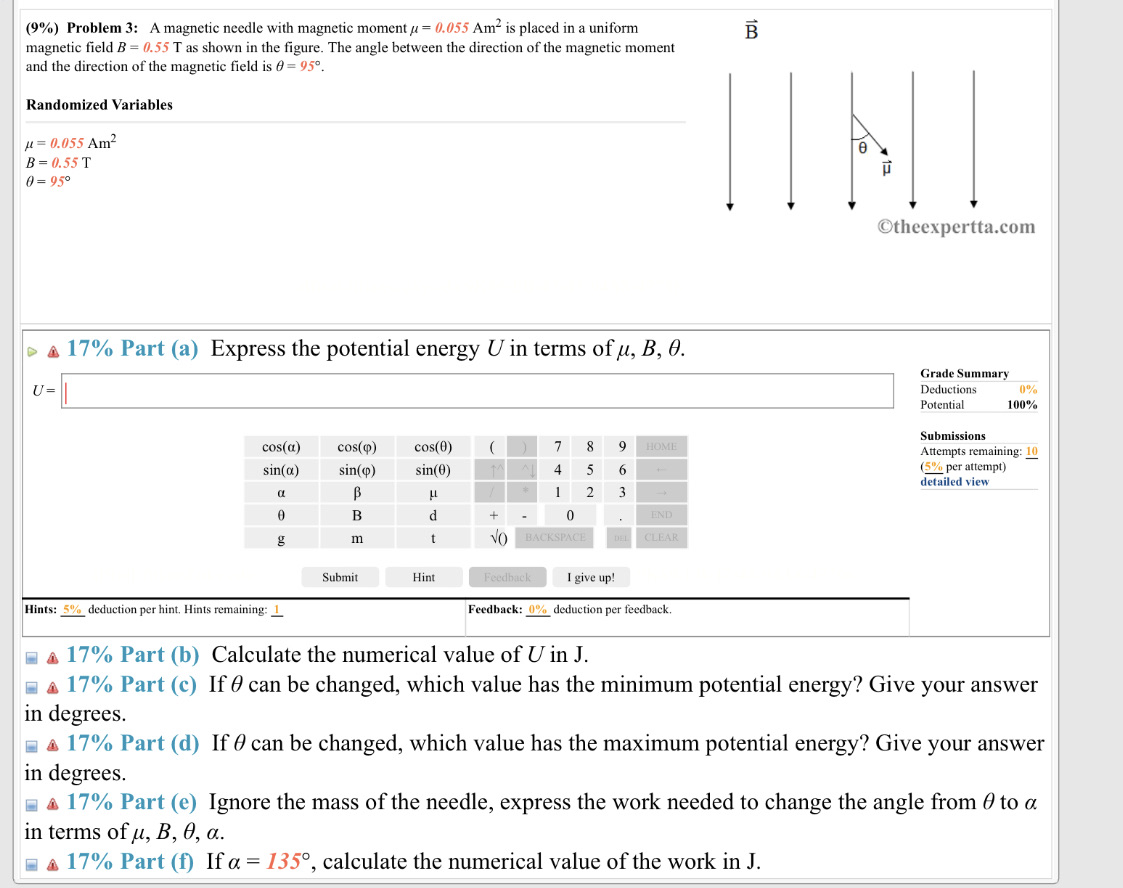 Can someone please solve this problem? (9%) Problem 3: A magnetic needle