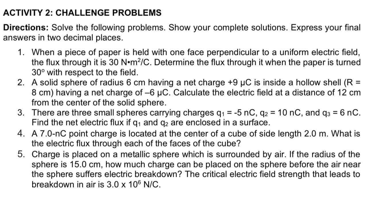 ACTIVITY 2: CHALLENGE PROBLEMS Directions: Solve the following problems. Show your