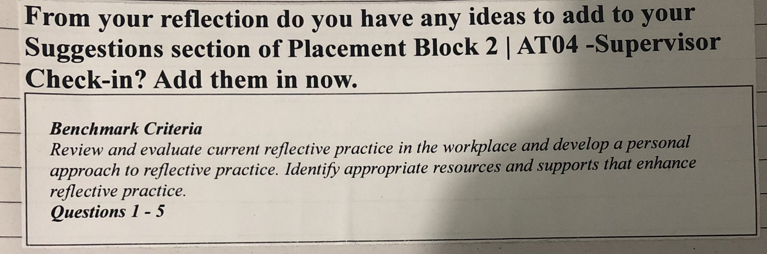 opportunities to contribute ideas and discuss innovation and change; . People's general