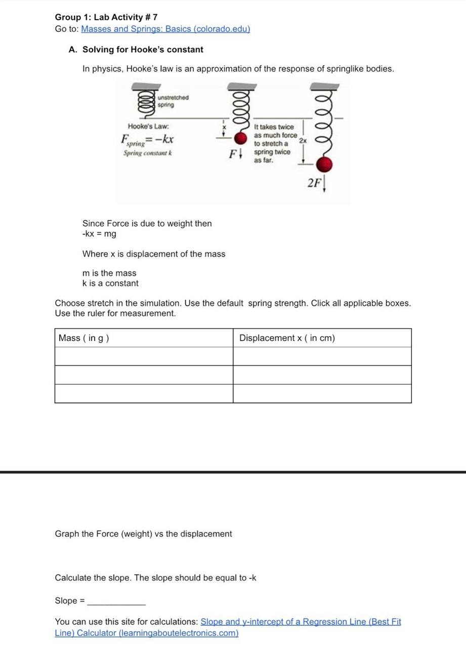 Group 1: Lab Activity # 7 Go to: Masses and Springs: