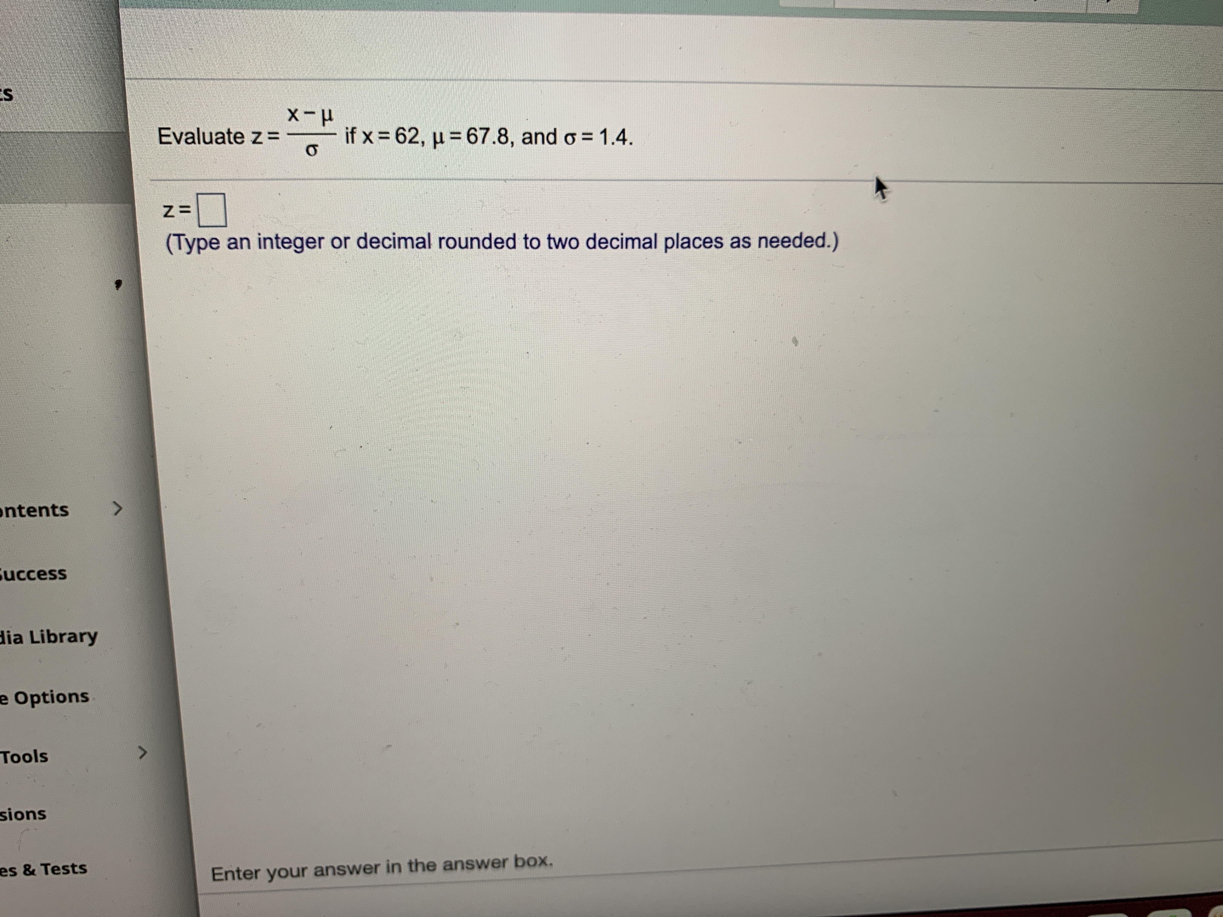 What is that answer? X -H Evaluate Z = if x =