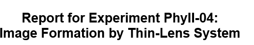 lot. Calculation area of the lab. One lens with focal length, f=