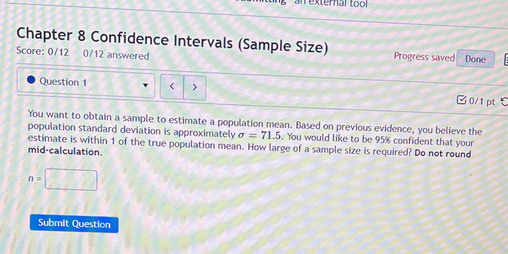  5 all external tool Chapter 8 Confidence Intervals (Sample Size) Progress
