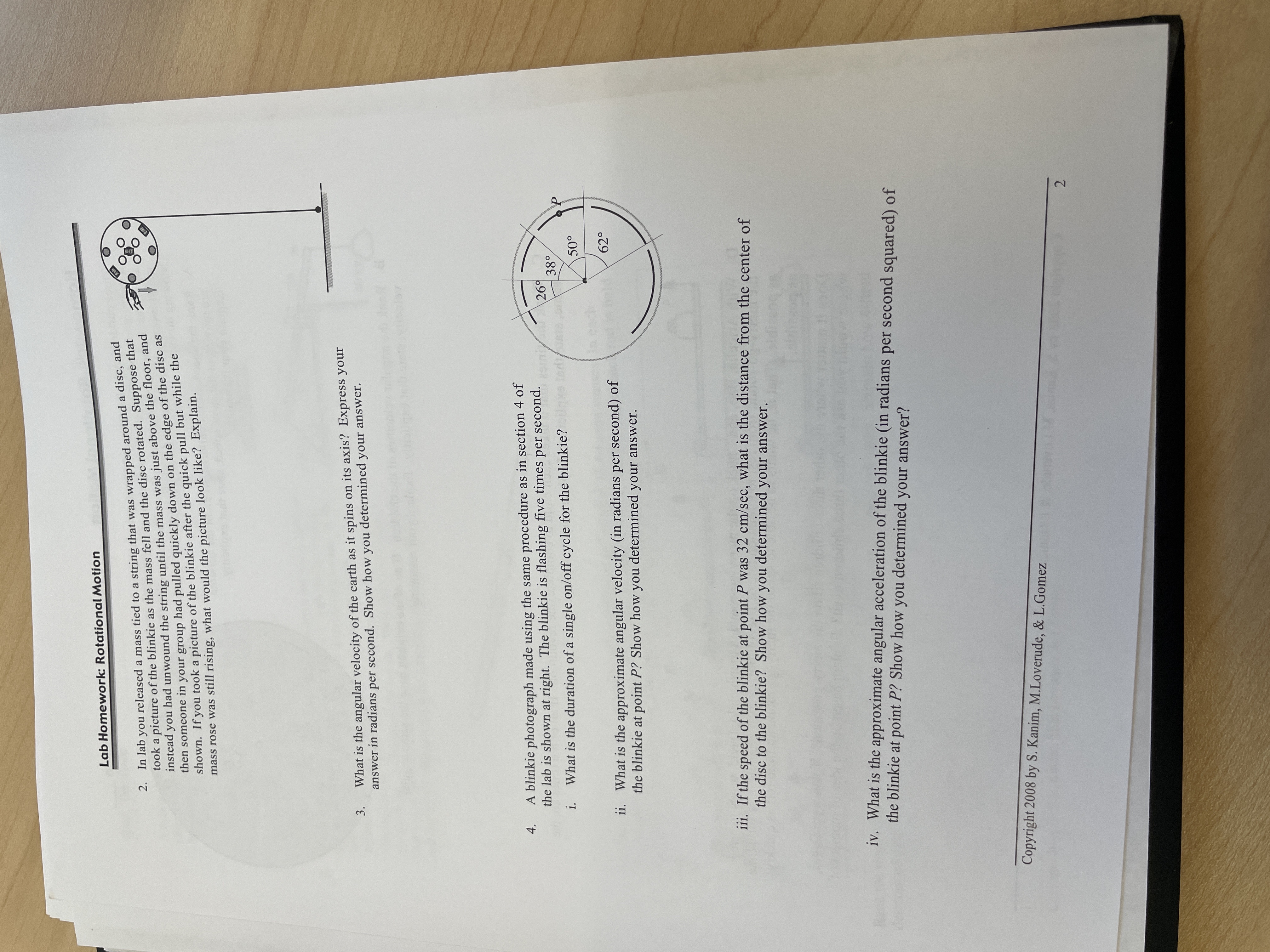  Lab Homework: Rotational Motion 2. In lab you released a mass