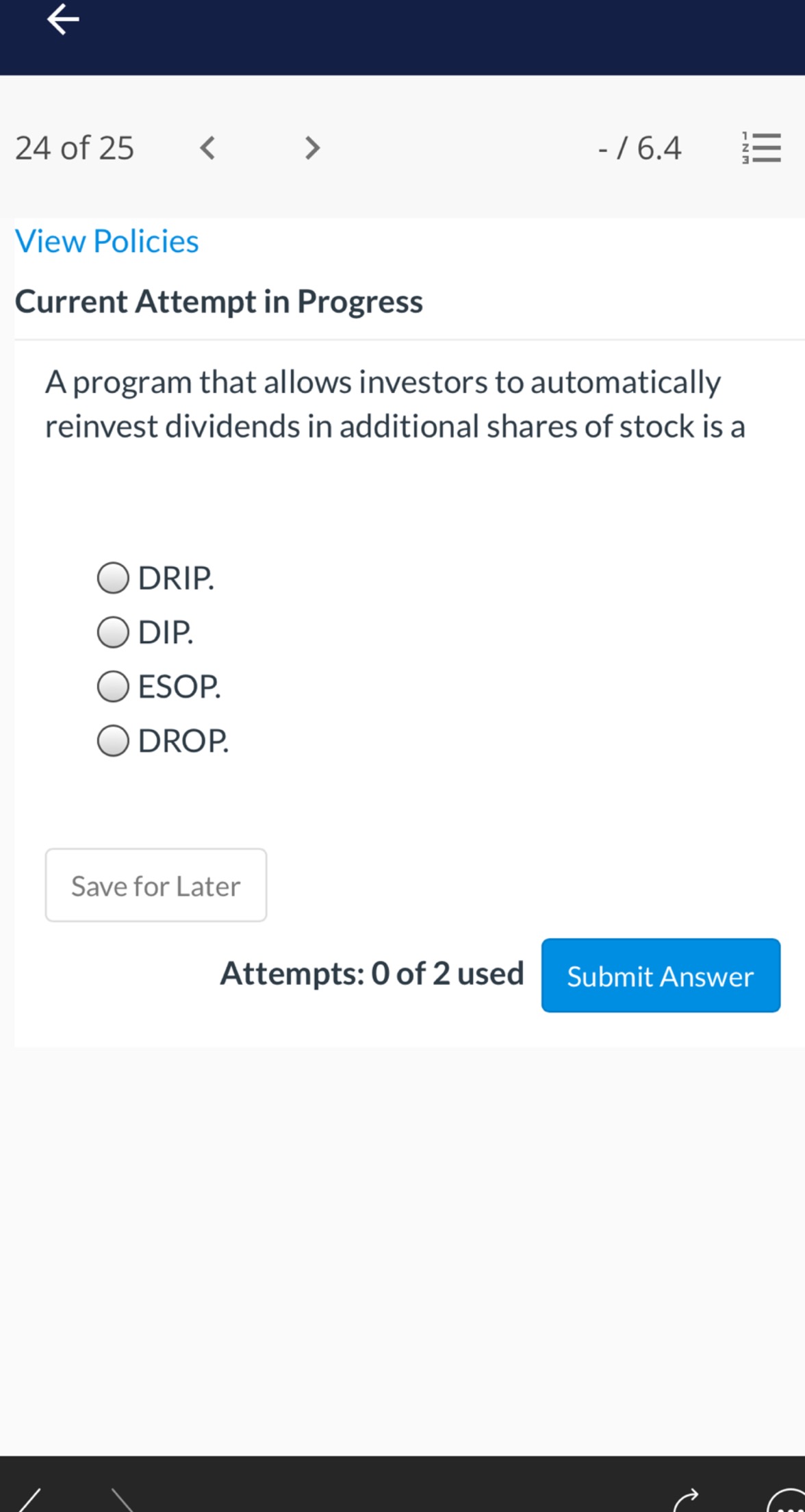  24 0f 25 - / 6.4 EE View Policies Current Attempt
