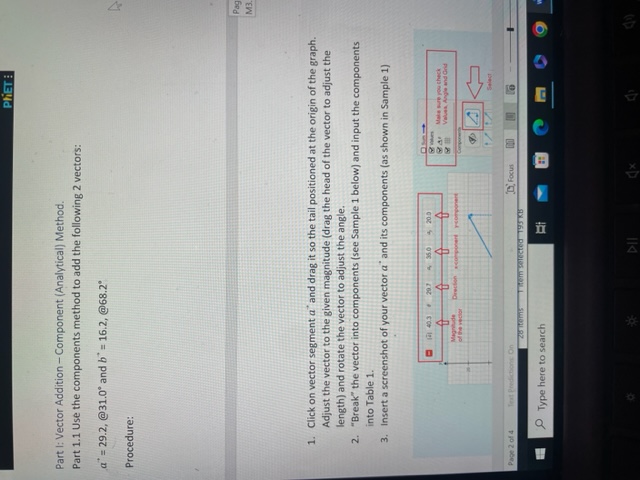 PHET : Part I: Vector Addition - Component (Analytical) Method. Part
