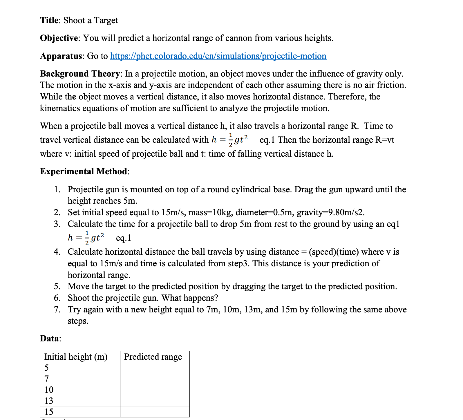 15.16 m - - 15.0 m Height 0 m Initial Speed 15