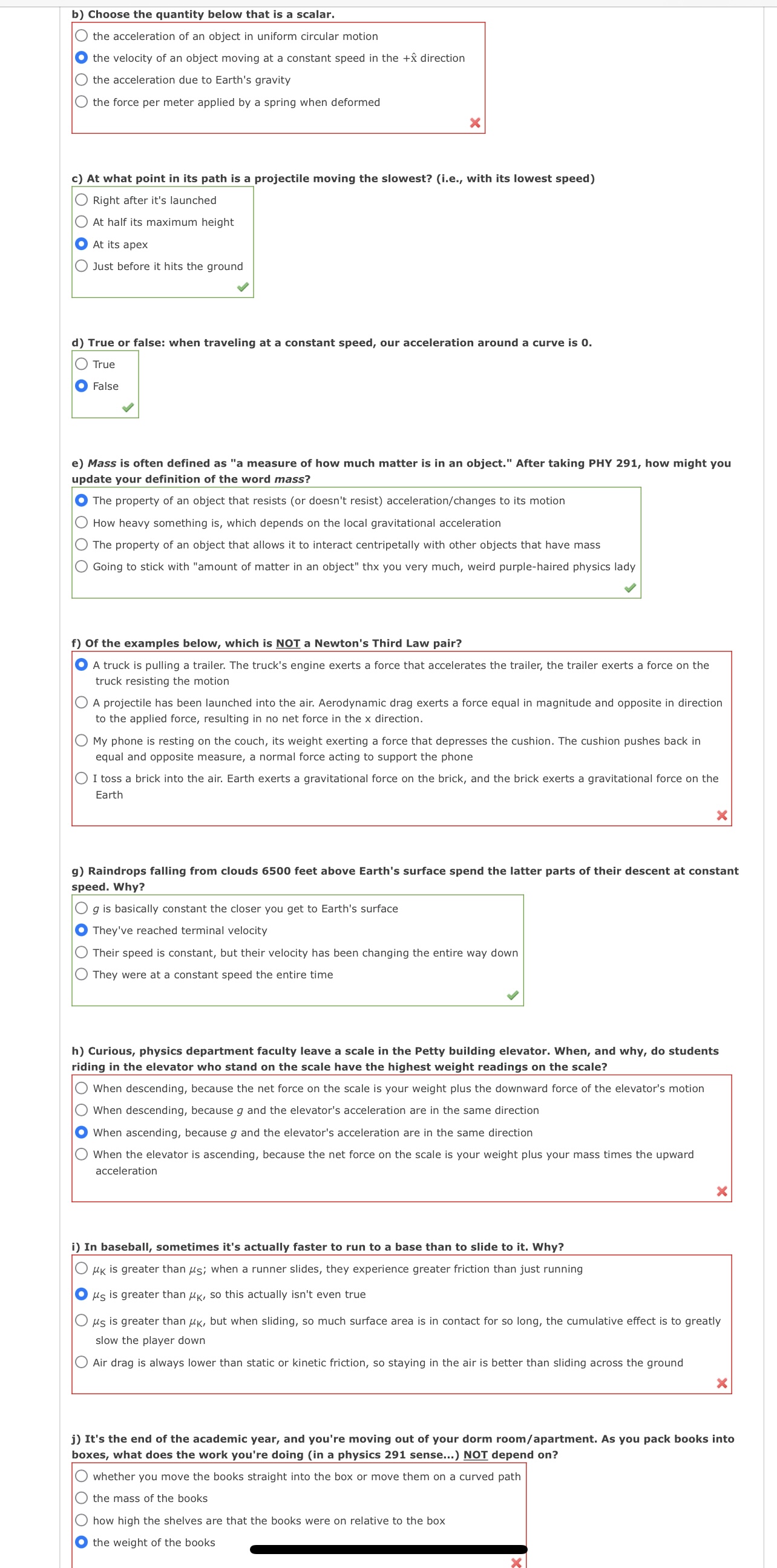 b) Choose the quantity below that is a scalar. C) the