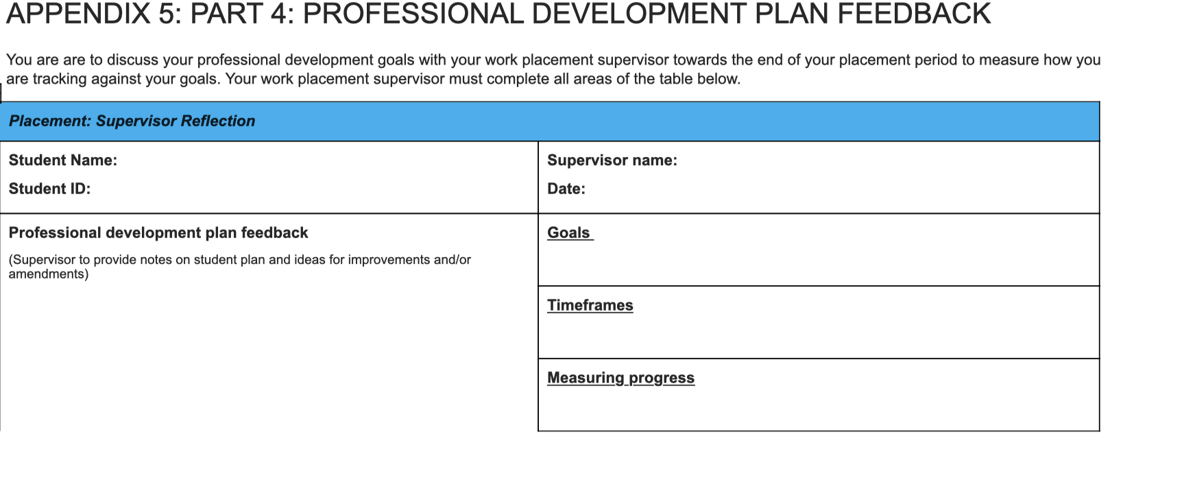  APPENDIX 5: PART 4: PROFESSIONAL DEVELOPMENT PLAN FEEDBACK You are are