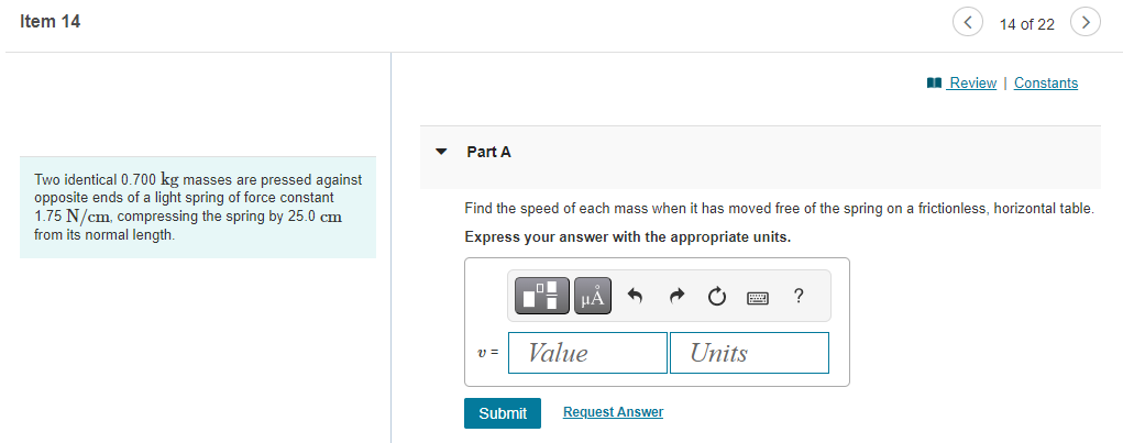 Question 14A Item 14 Review | Constants Part A Two identical 0.700