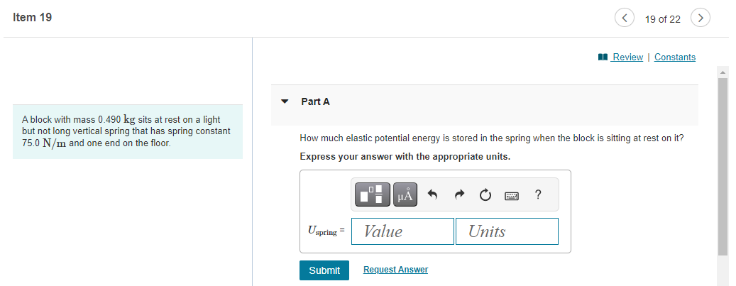 force constant 1.75 N/cm, compressing the spring by 25.0 cm Find the