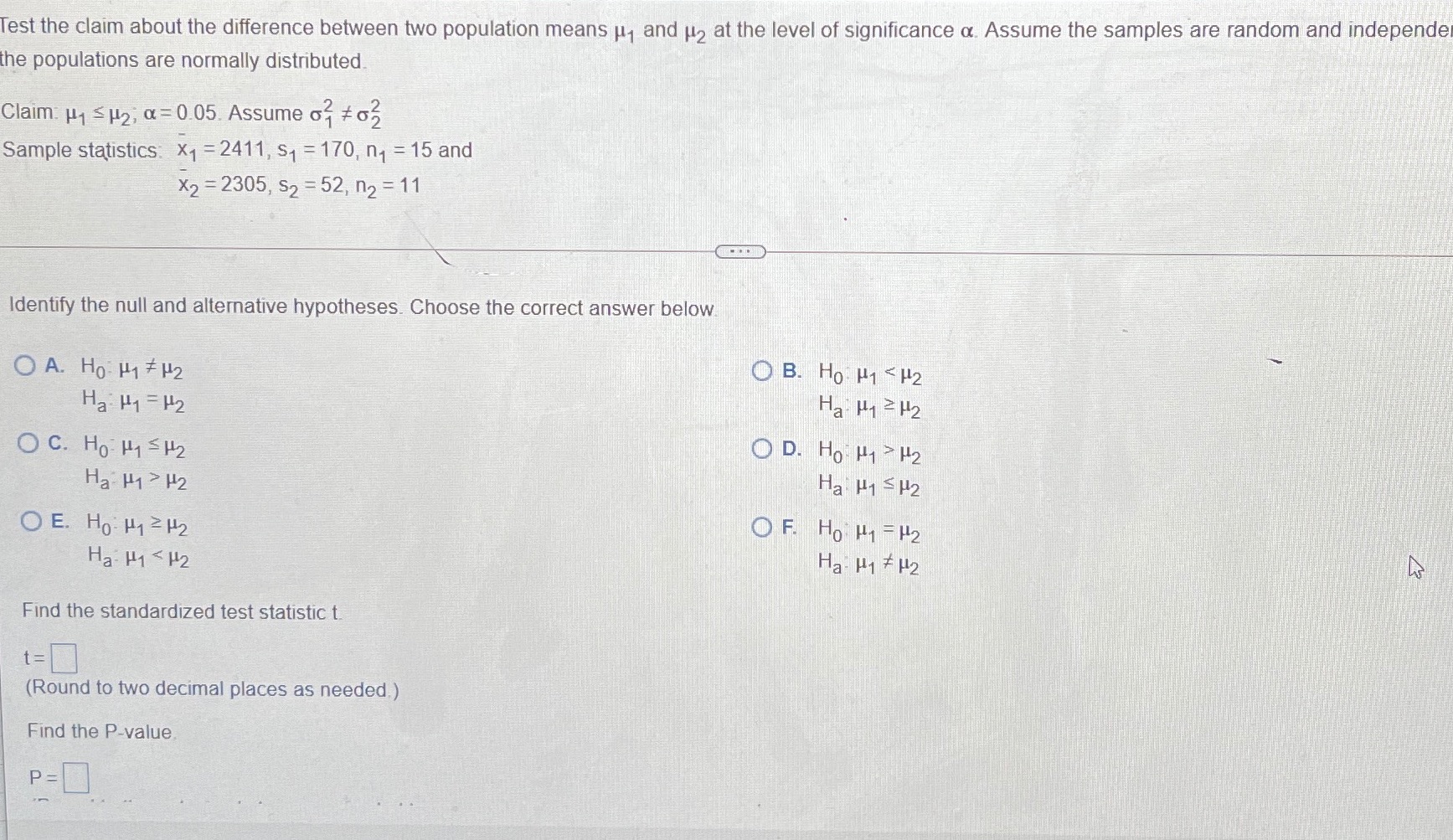 Test the claim about the difference between two population means p,