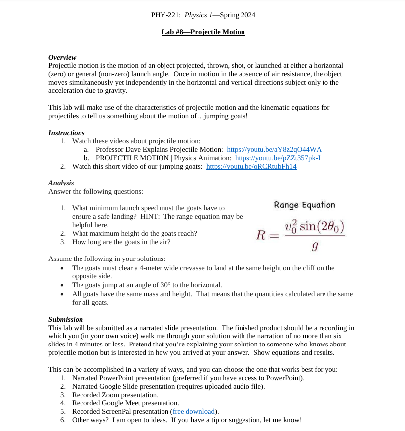  PHY-221: Physics 1Spring 2024 Lab #8Projectile Motion Overview Projectile motion is