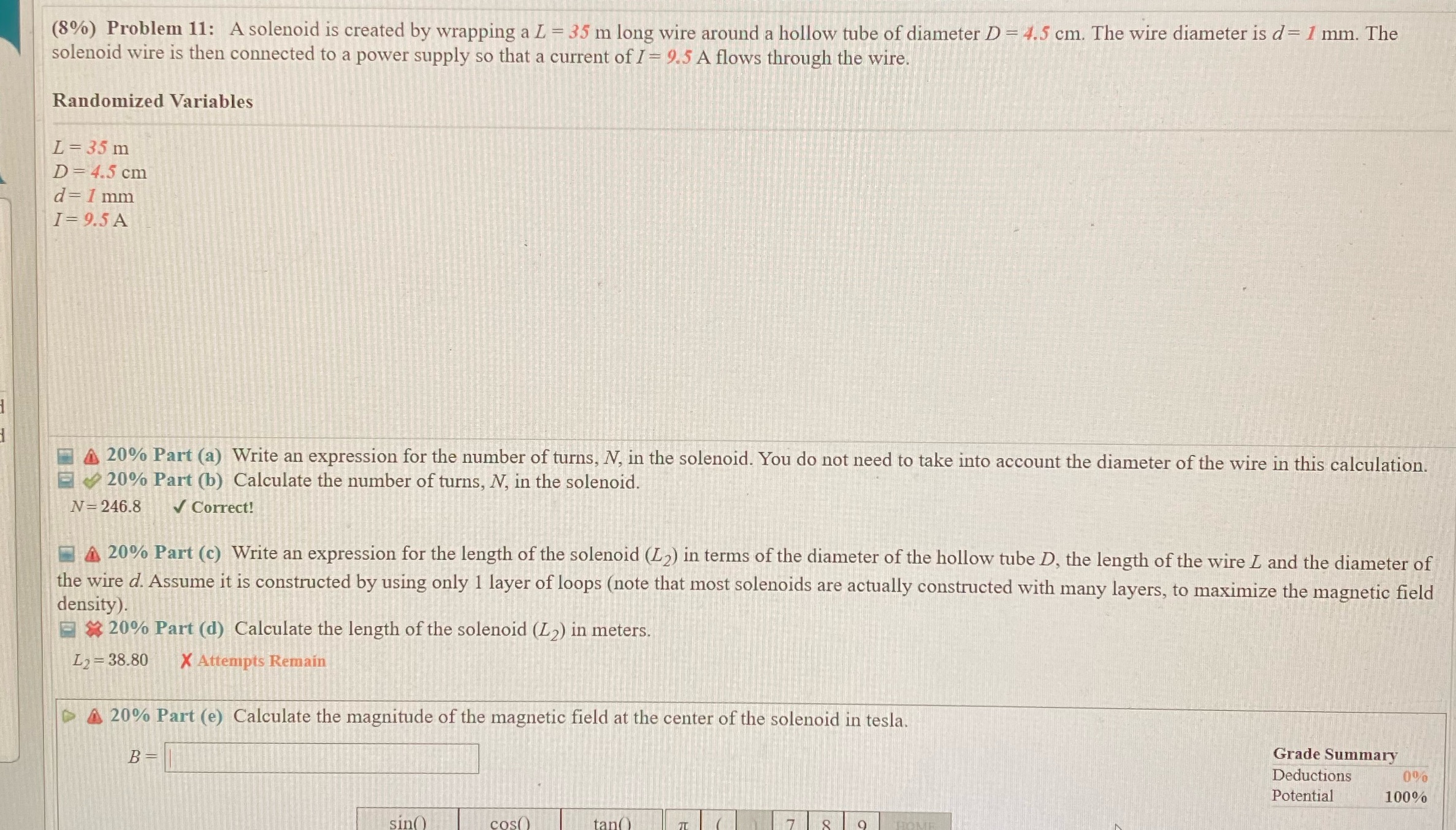 (8%) Problem 11: A solenoid is created by wrapping a L