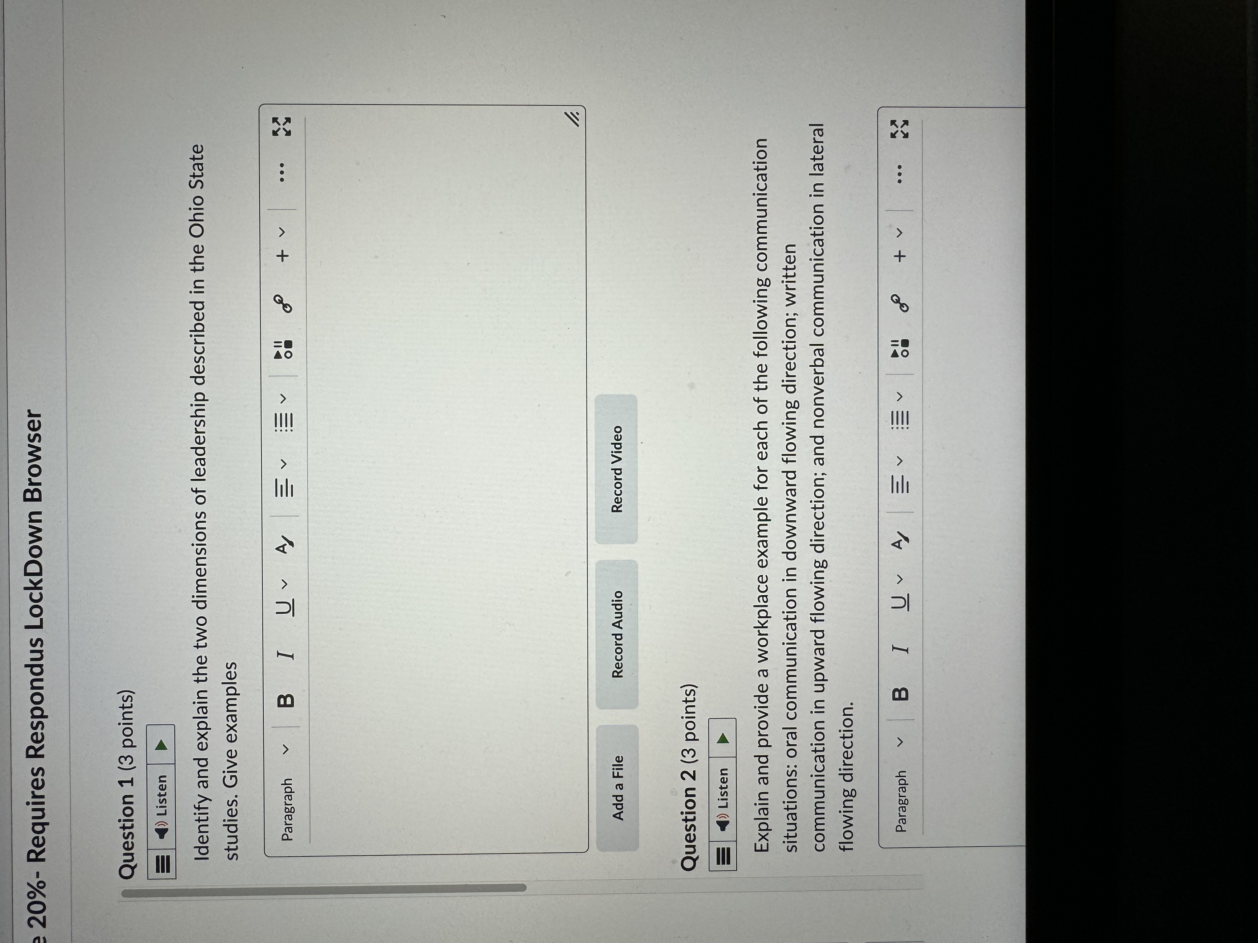  20%- Requires Respondus LockDown Browser Question 1 (3 points) () Listen