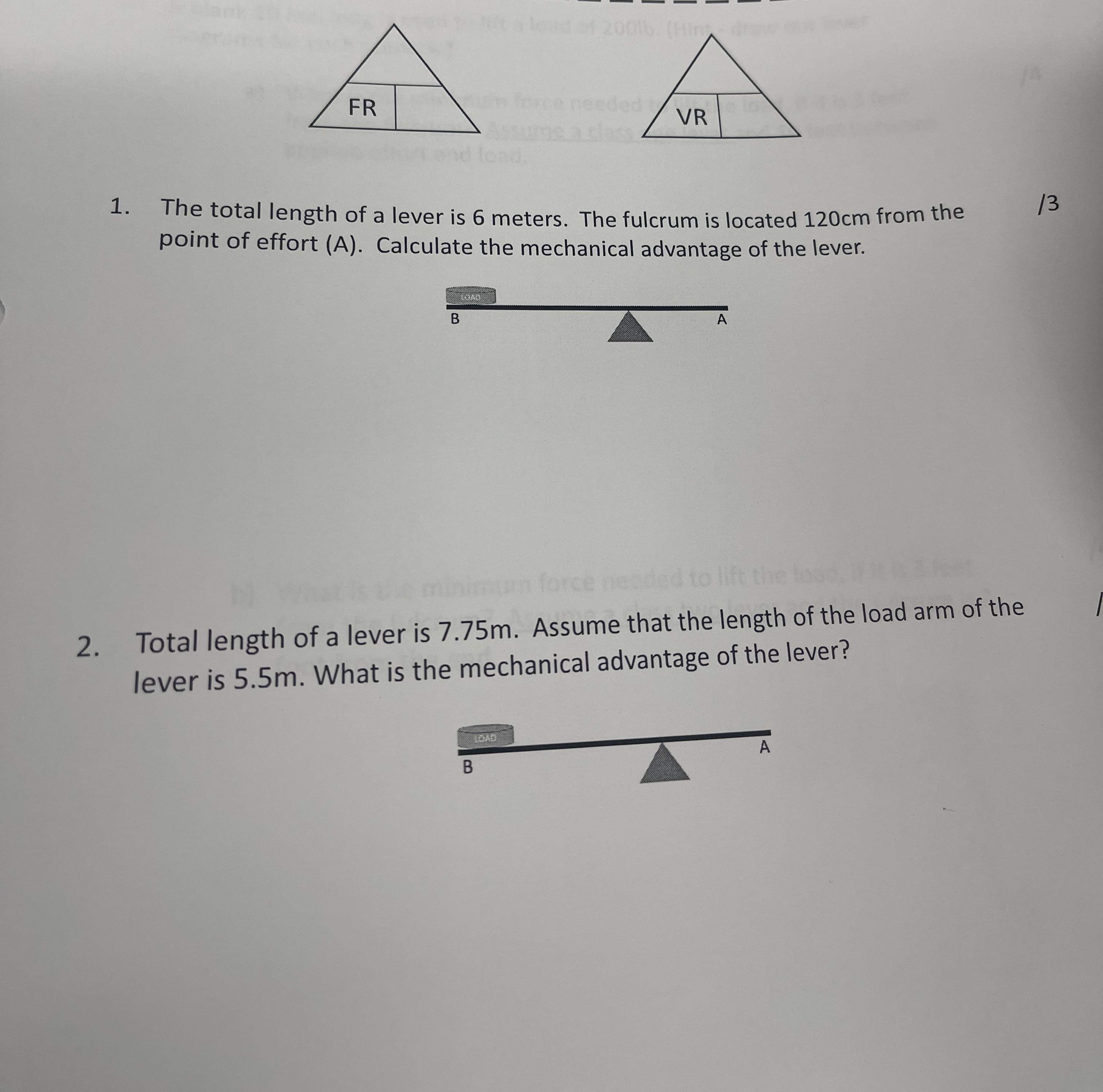 answer. 3. If the mechanical advantage (MA) = 0.25, how many pounds