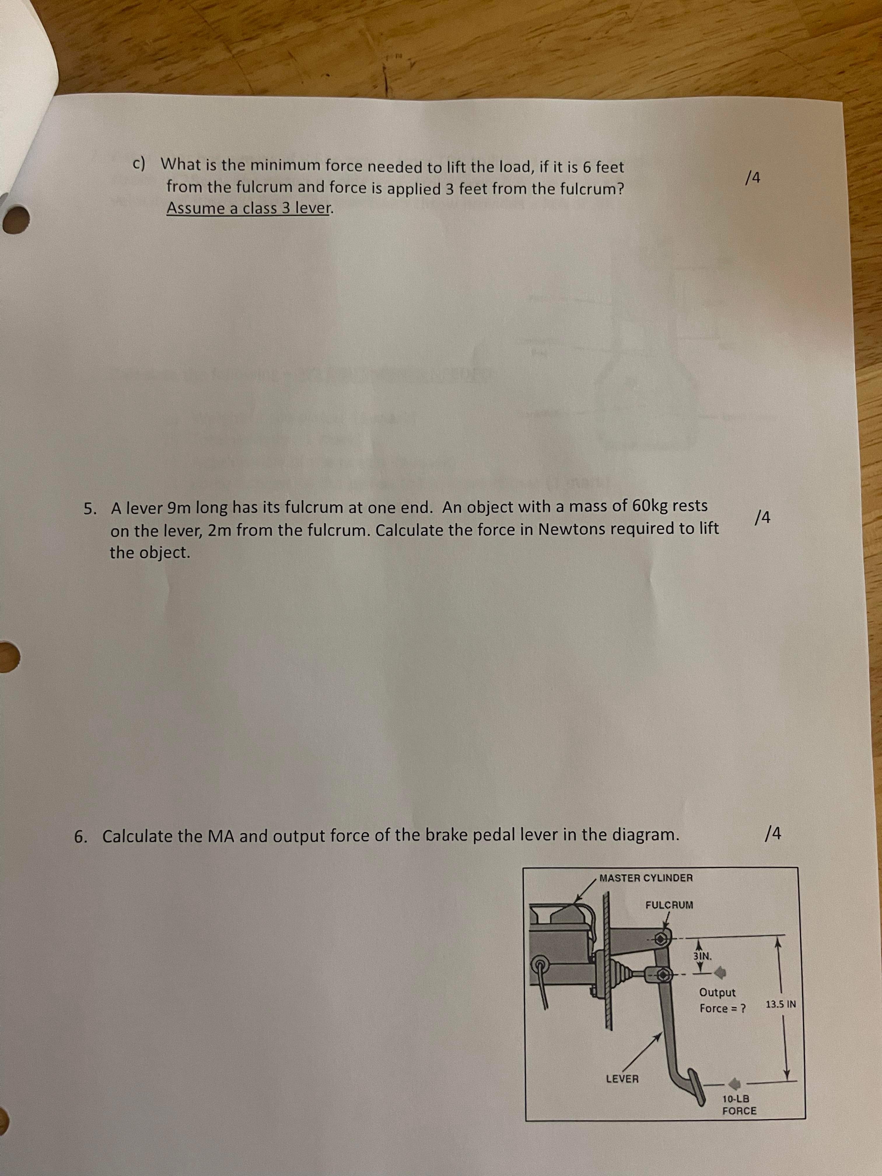 of force do you need 13 to put on the effort arm,