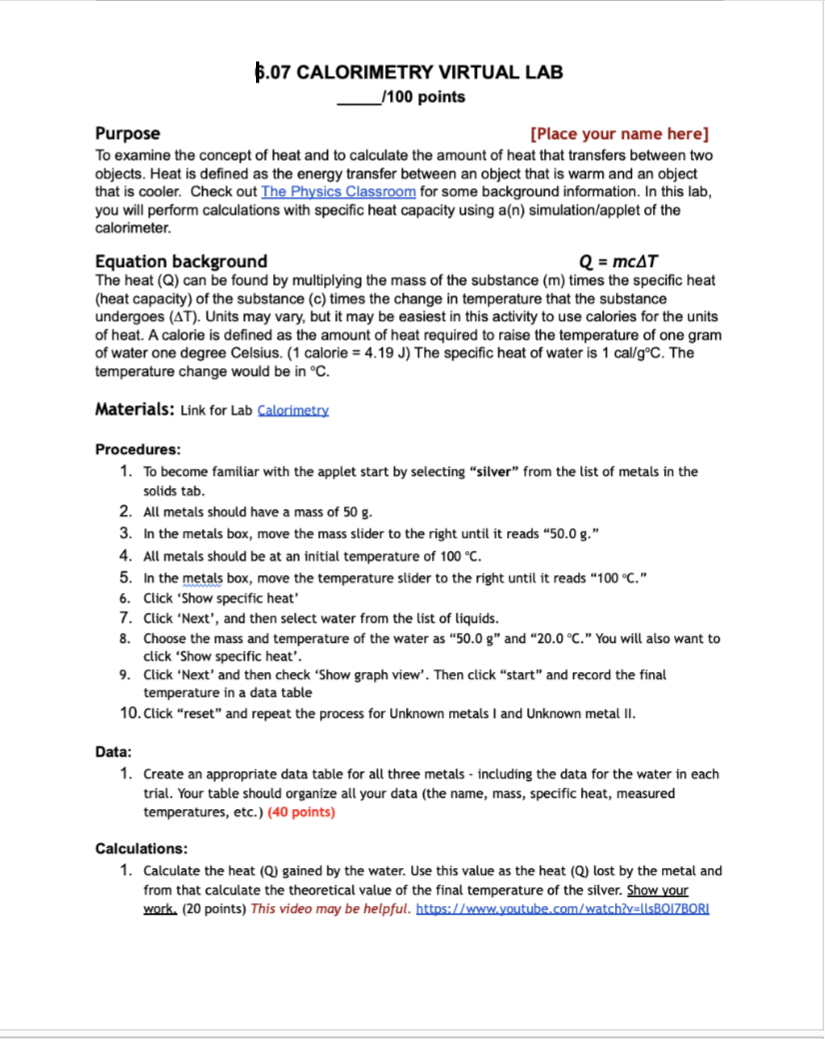  .07 CALORIMETRY VIRTUAL LAB /100 points Purpose [Place your name here]