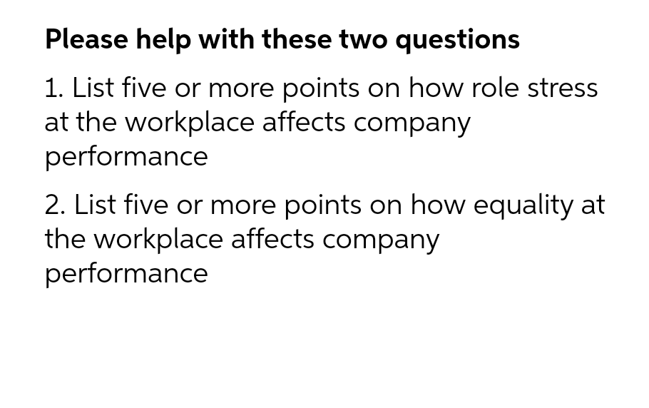 Please help with these two questions 1. List five or more