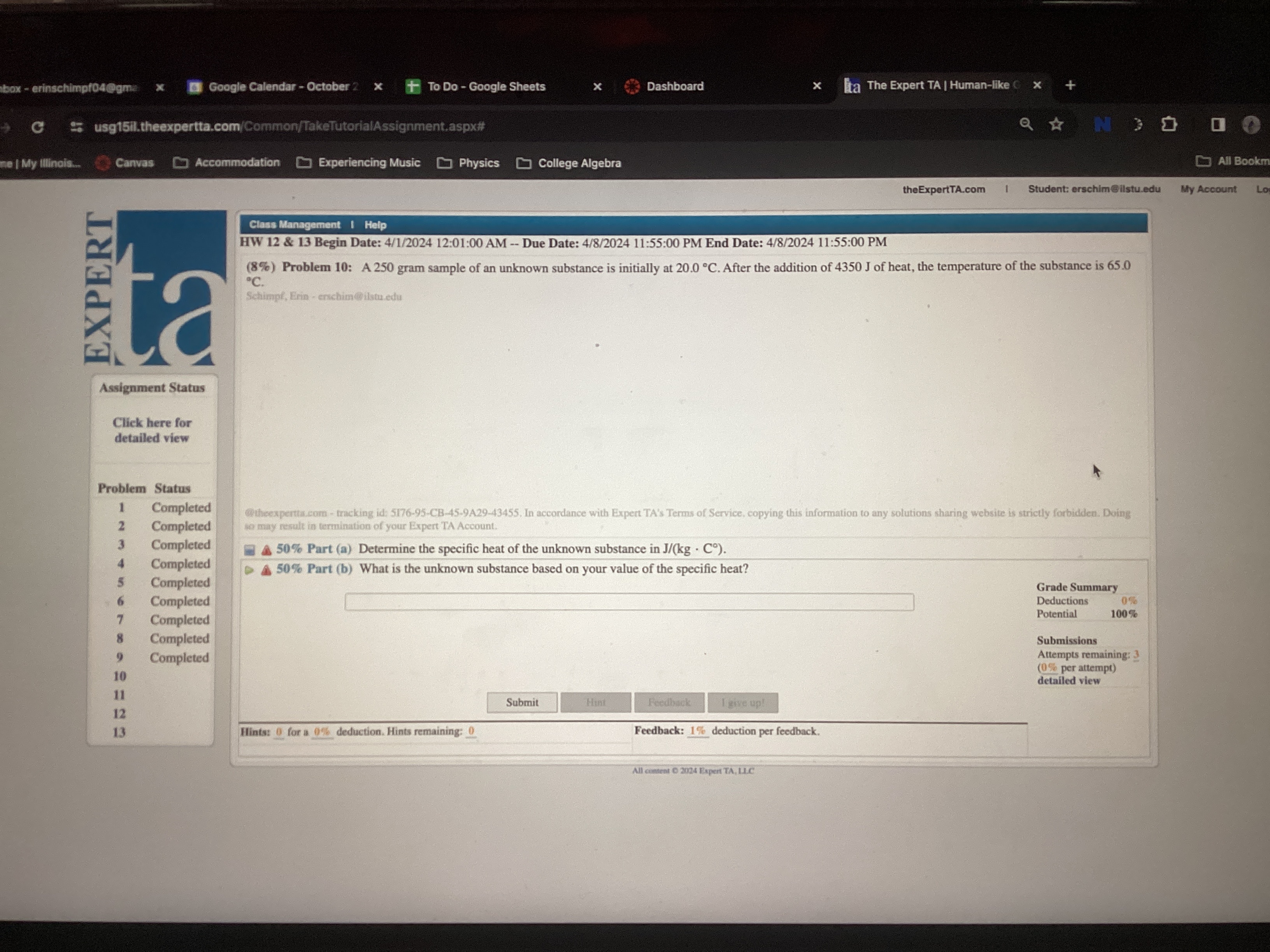 Problem 10: A 250 gram sample of an unknown substance is initially