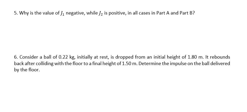 the data table below. 3. For each step, record the initial velocities