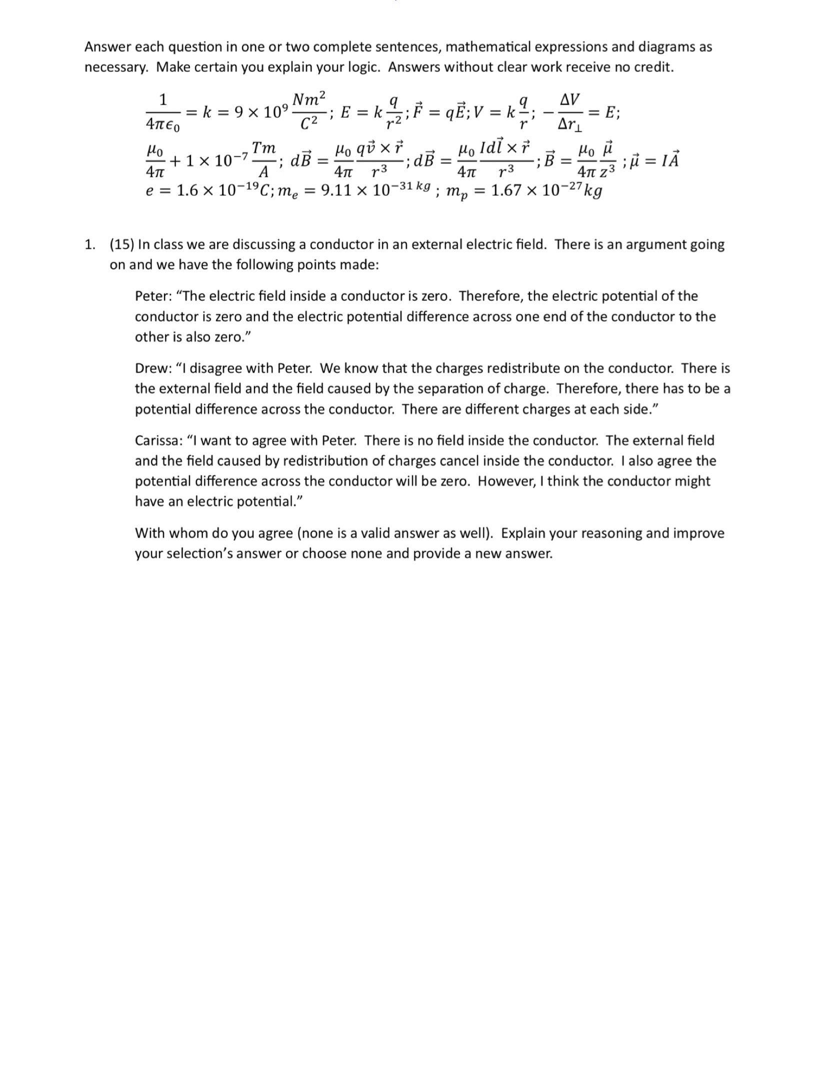  Answer each question in one or two complete sentences, mathematical expressions