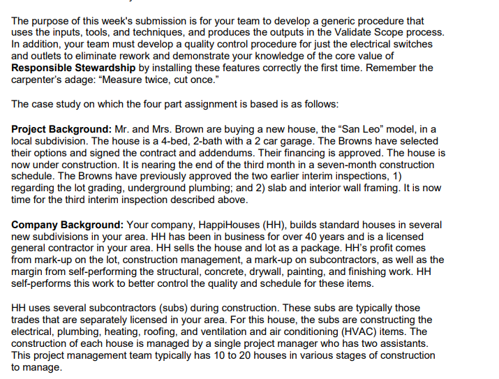 and 8. The purpose of the Group Project is to apply the