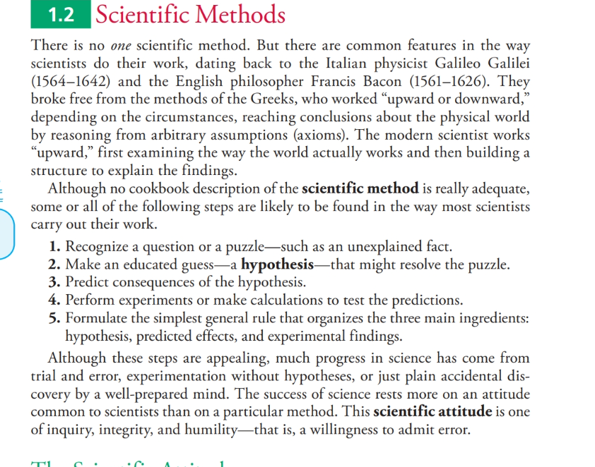 The steps for thescientific method are listed in Chapter 1. List and