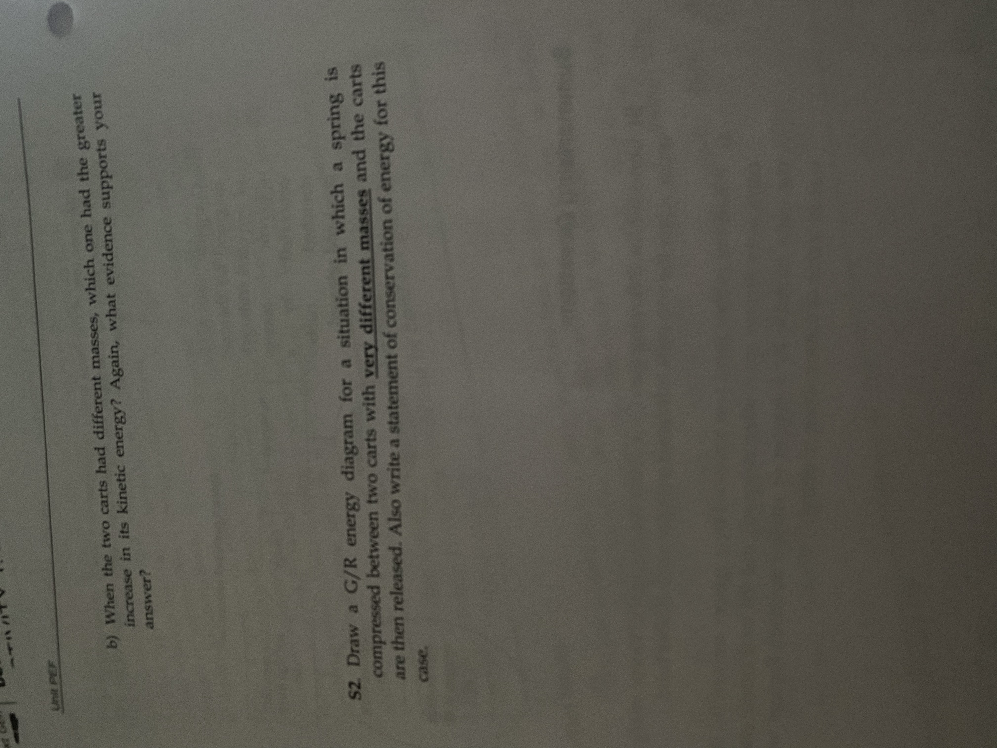  WAR PEE b) When the two carts had different masses, which