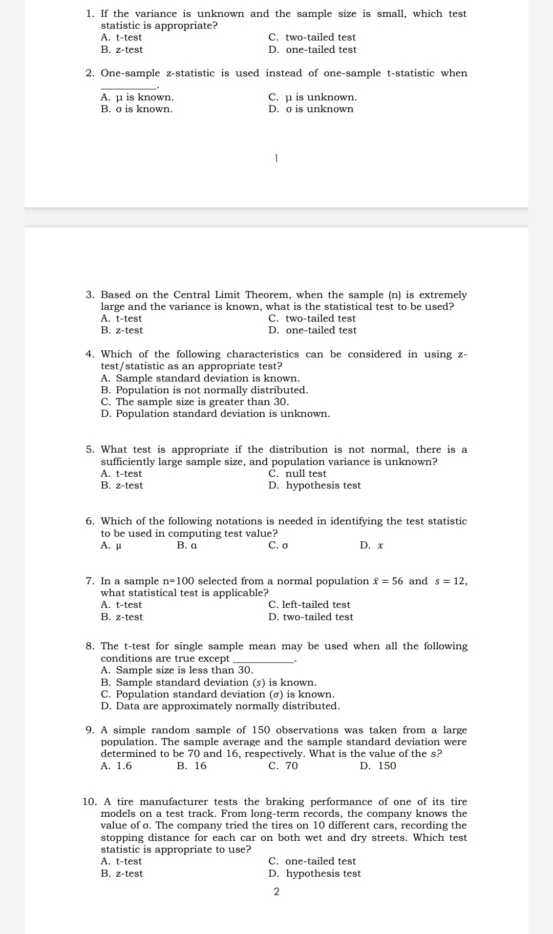 Choose the best answer to the given questions or statement 10. .