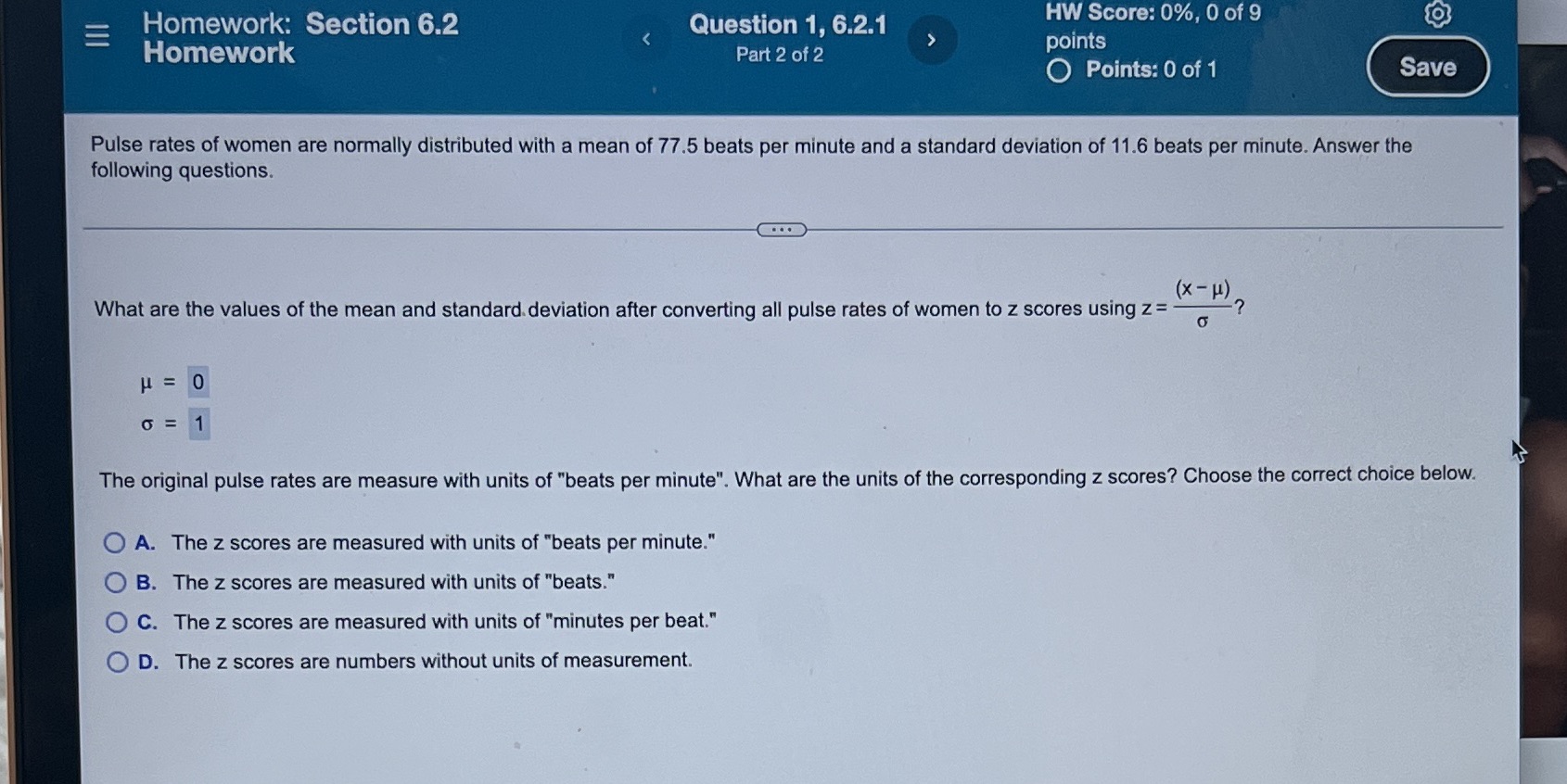 Choose correct answer Homework: Section 6.2 Question 1, 6.2.1 HW Score: 0%,