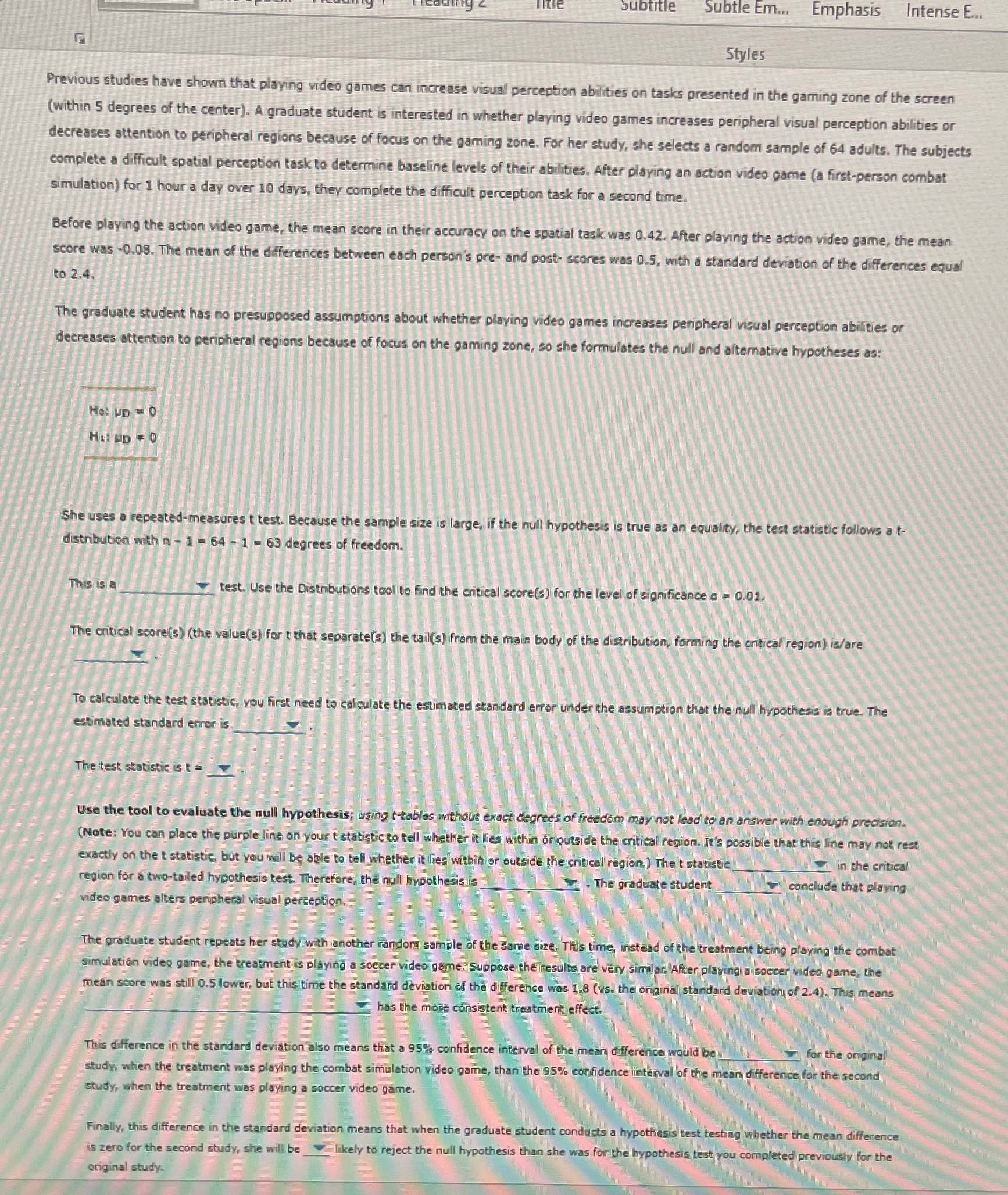 Q8) Please answer Subtitle Subtle Em... Emphasis Intense E.. Styles Previous studies