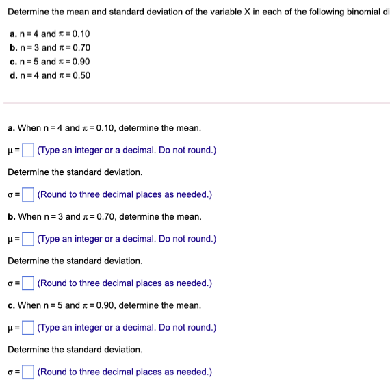  Determine the mean and standard deviation of the variable X in