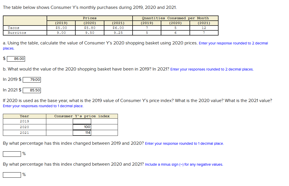  The table below shows Consumer Y's monthly purchases during 2019, 2020