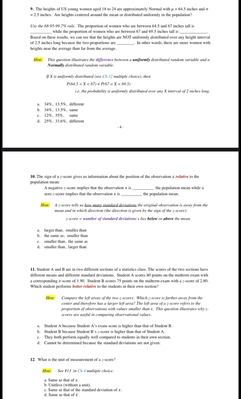 peaked d. wider and flatter 3. Which of the following statements is