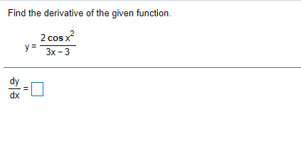the given function. s = sin ( cos 5t) ds dt