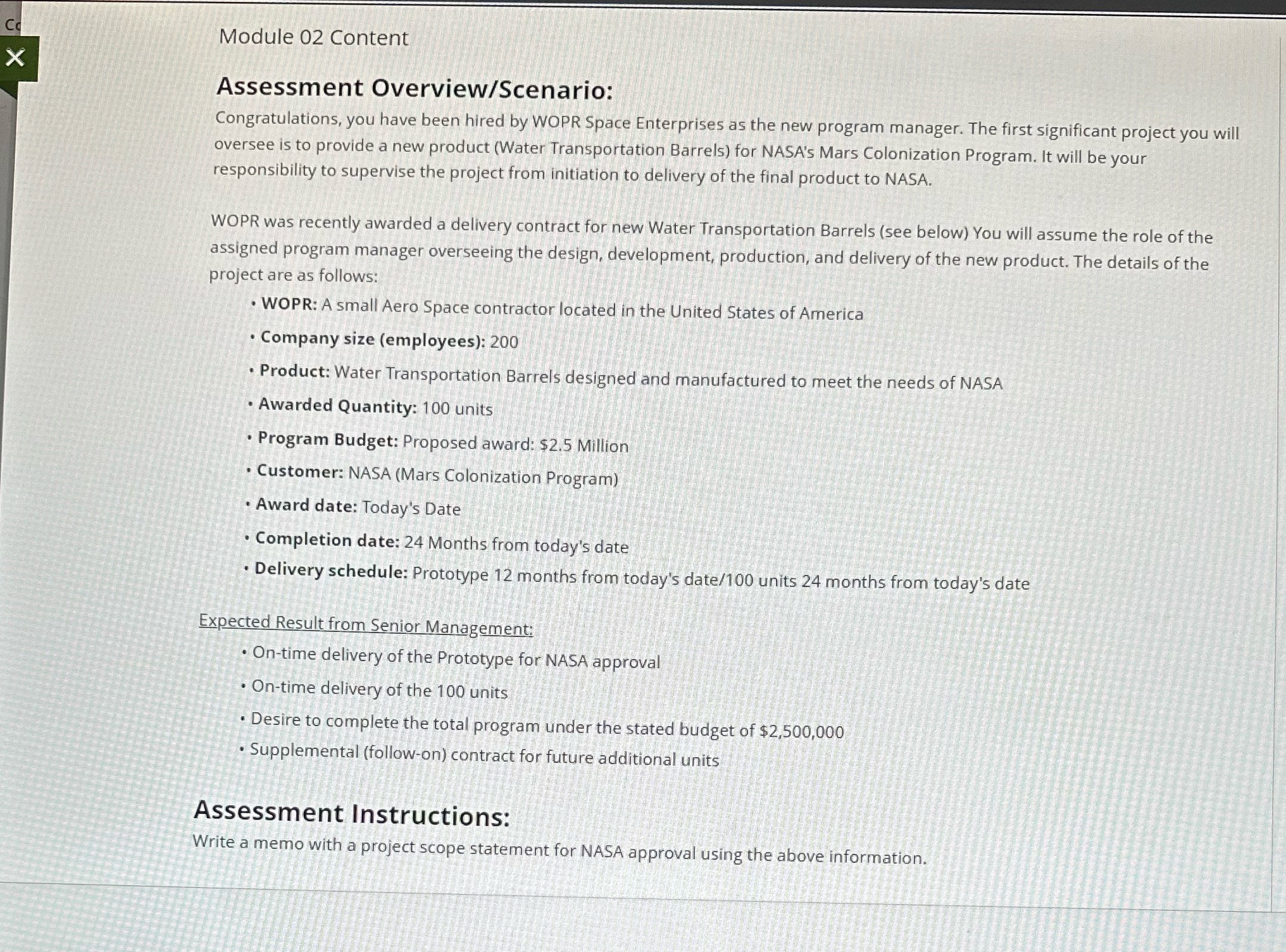 Need help with memo! Module 02 Content X Assessment Overview/Scenario: Congratulations, you