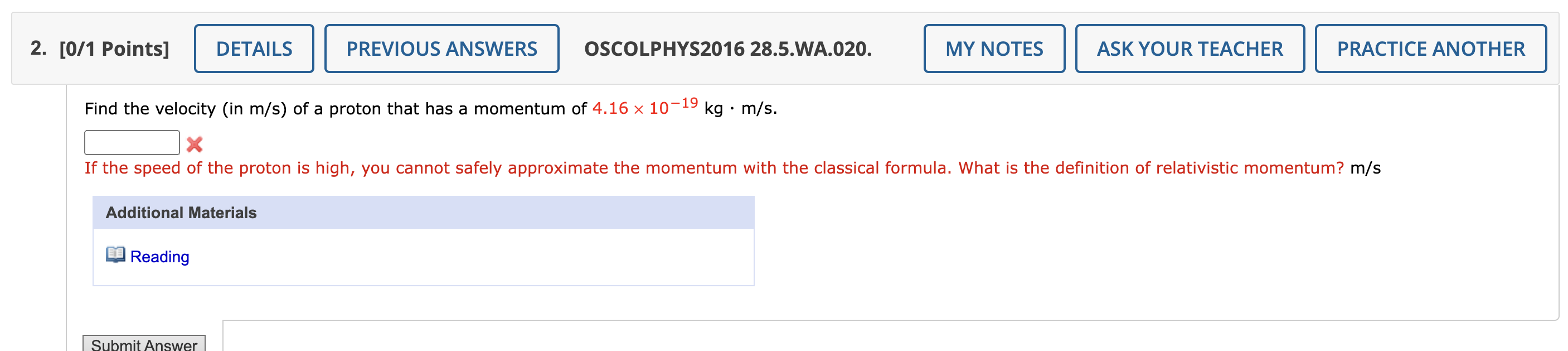 PRACTICE ANOTHER Find the momentum of a nucleus having a mass of