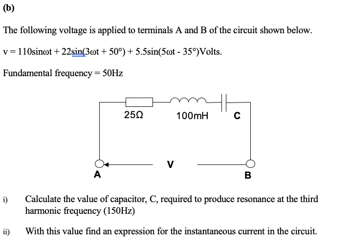 Thank you!! (a) Analyse the following (ac) circuits. A complex voltage waveform