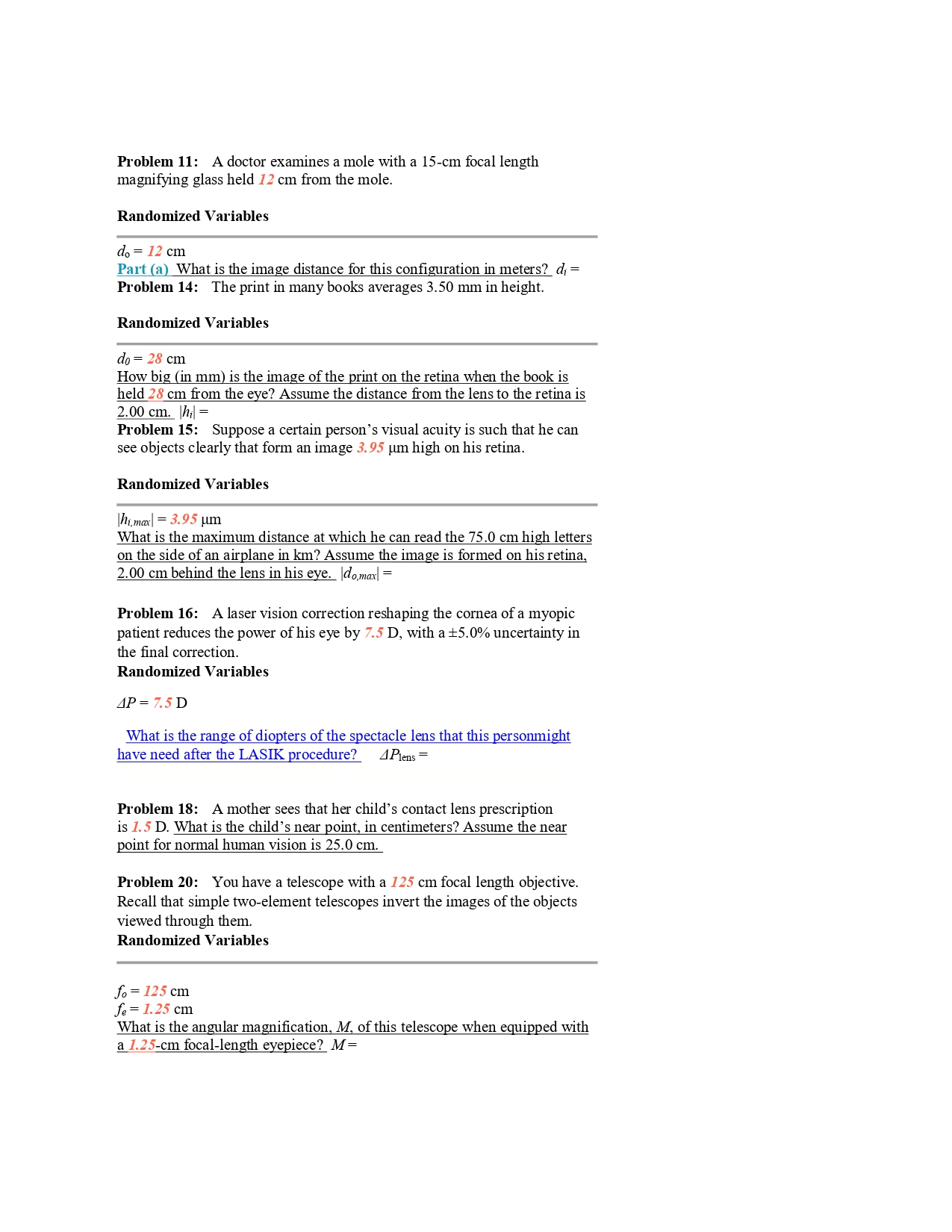 Problem 11: A doctor examines a mole with a 15-cm focal