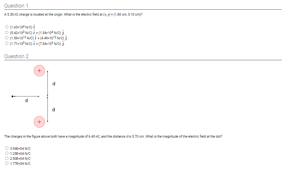 Question 1 A 5.30 nC charge is located at the origin.