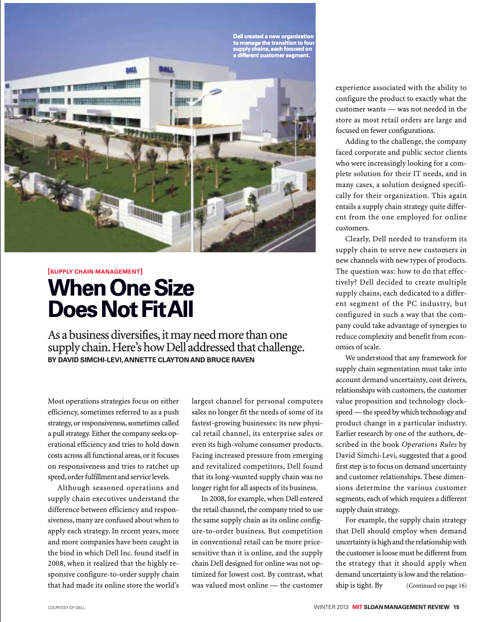 Size Does Not Fit All A brief discussion about how Dell Inc.