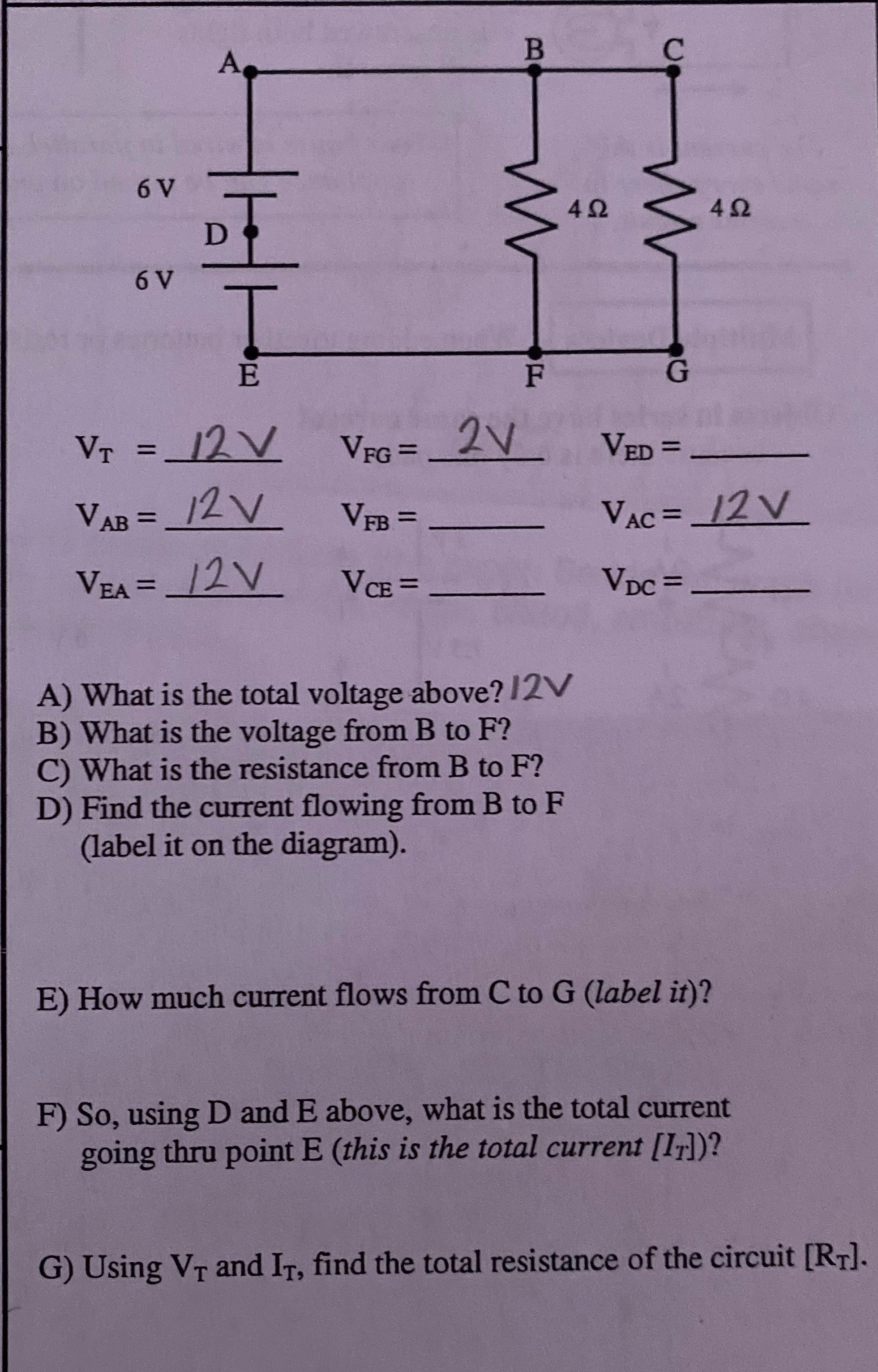 Please help!! A B 6 V D 6 V E F G