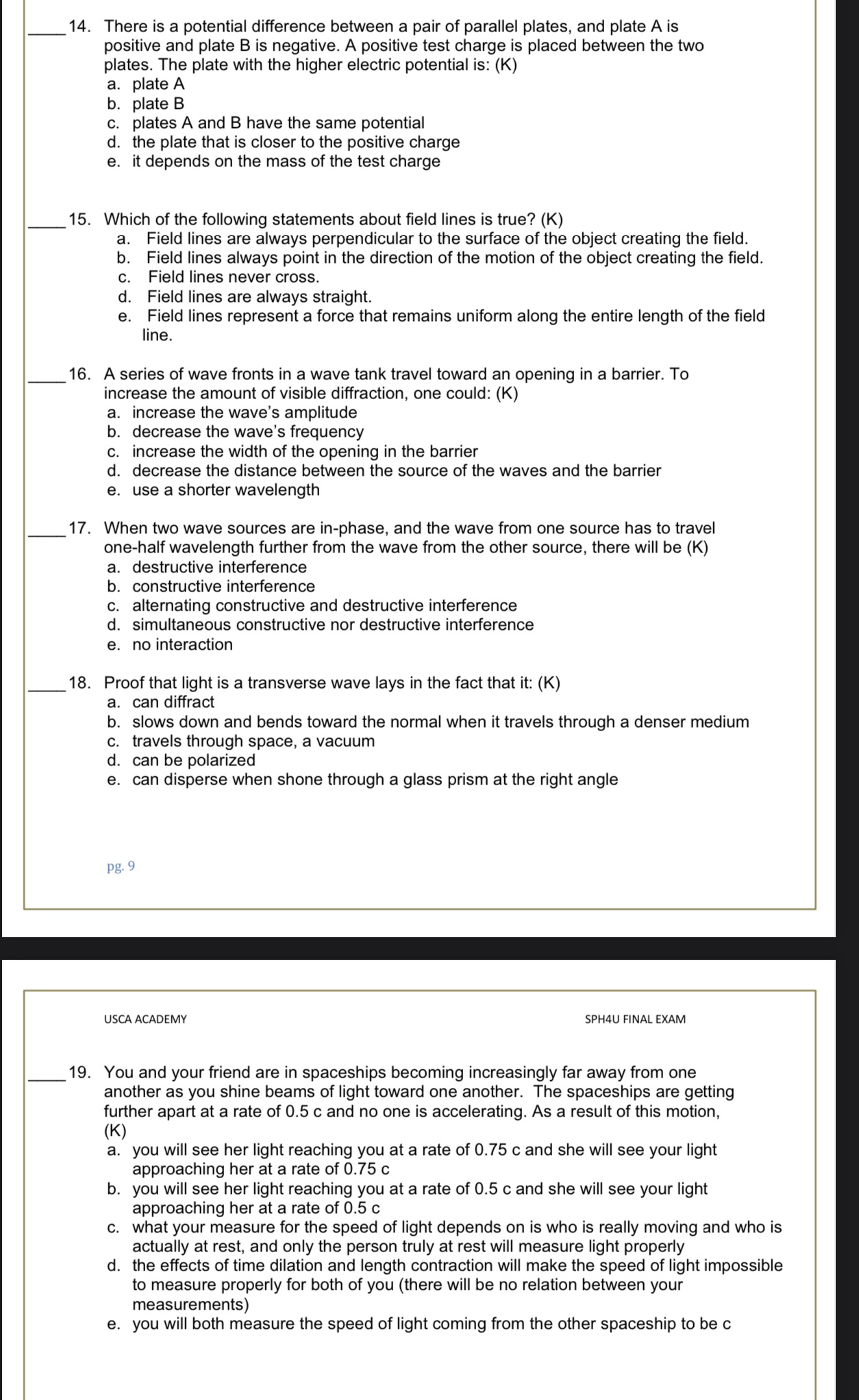 14. 15. 16. 17. 18. There is a potential difference between